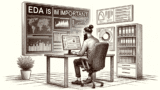 Why EDA is important?