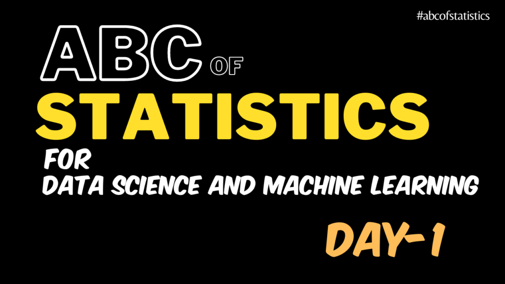 ABC of Statistics for Data Science Day 01 English