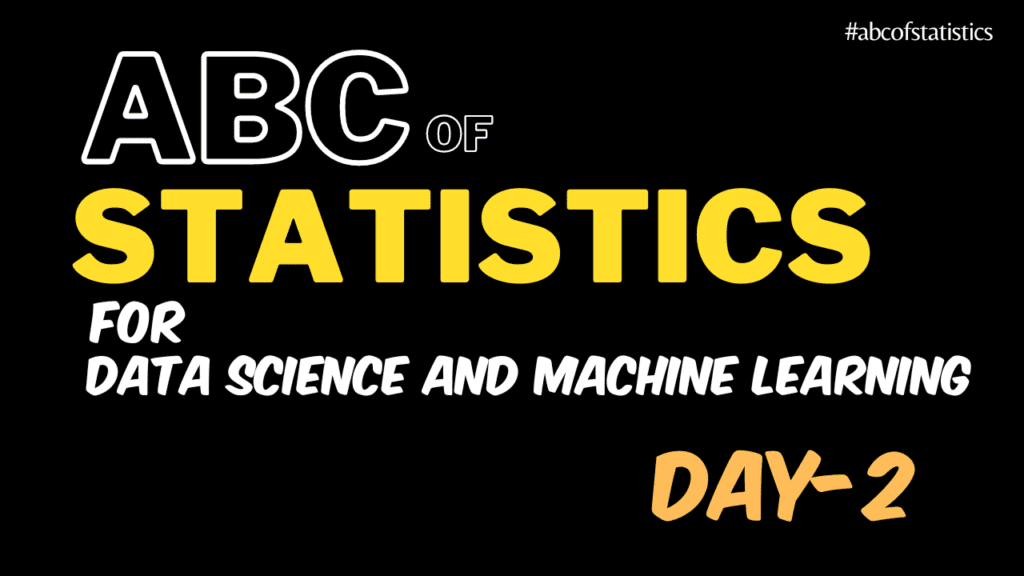 ABC of statistics Day2
