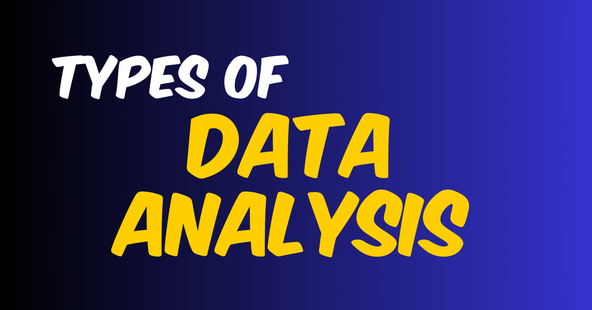 data-analysis-and-types-of-data-analysis-codanics