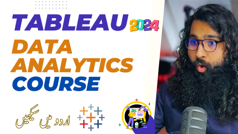 Tableau for Data Analytics (A complete course in urdu/hindi)